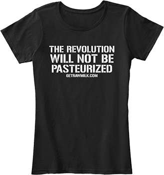 Revolution Will Not Be Pasteurized shirt